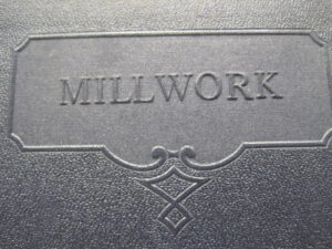 *Millwork" ~ International Textbook Co, Scranton PA