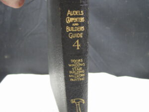 Audels Carpenter & Building Guides- Volume 1 - 4 ~ 1946 - Image 8