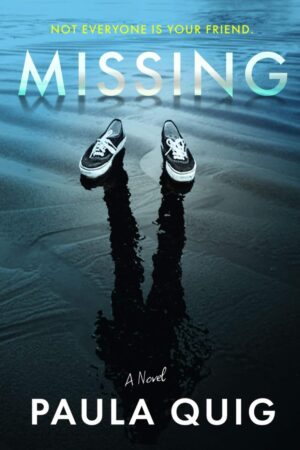 "Missing" by Paula Quig