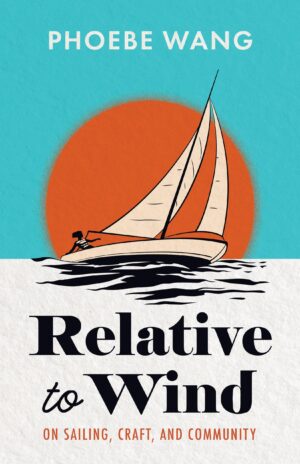 "Relative to Wind" by Phoebe Wang