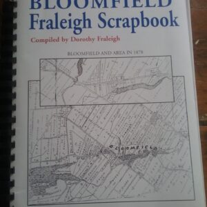 "Bloomfield Fraleigh Scrapbook " ~ Dorothy Fraleigh