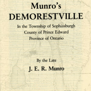 "Munro's Demorestville" ~ J. E. R. Munro