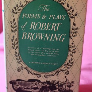 "The Poems and Plays of Robert Browning" 1st edition