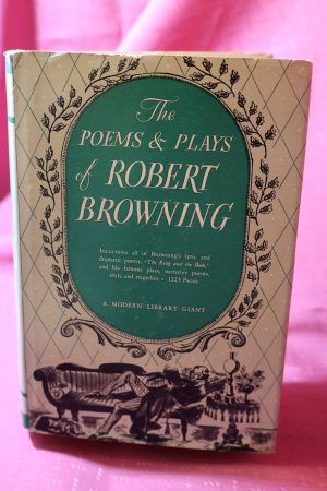 "The Poems and Plays of Robert Browning" 1st edition